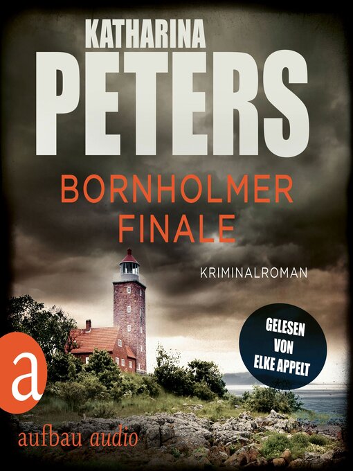 Title details for Bornholmer Finale--Sarah Pirohl ermittelt, Band 4 (Ungekürzt) by Katharina Peters - Available